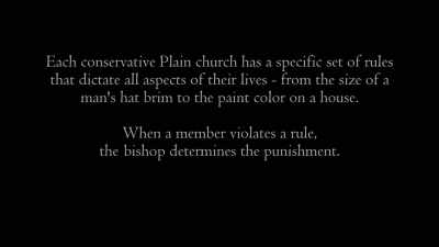 In the Amish community,
there are different classes. - Sins of the Amish