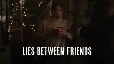 (indistinct chatter) - Lies Between Friends