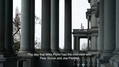- [Informant] The day that
Mike Flynn had the interview - The Plot Against the President