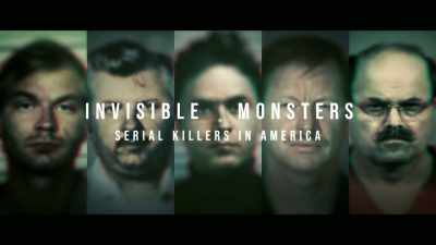 (intense orchestral music) - Invisible Monsters: Serial Killers in America