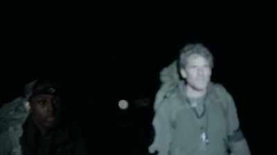 Is that a flashlight there?
Either that or we're caught,
whichever you want. - Celebrity SAS: Who Dares Wins