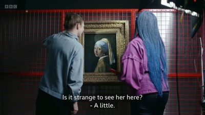 Is it strange to see her here?
- A little. - Close to Vermeer