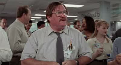 I IS THERE SOME WAY TO JUST GIVE THE MONEY BACKWHAT DO YOU MEAN JUST HAND THEM A CHECK FOR THE EXACT AMOUNT THEY'RE MISSINGI THINK THEY'D FIGURE THAT OUT - Office Space