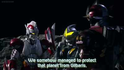 It was close, but we saved
that planet from gillvalis. - Ultraman Geed the Movie: Connect! The Wishes!!