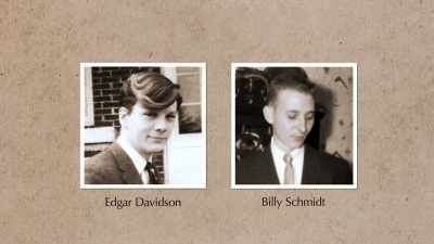It could have been Edgar Davidson.
It could have been Billy Schmidt. - The Keepers