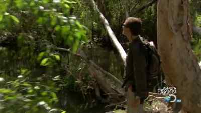 It does go across the river
all the way. - Man vs. Wild