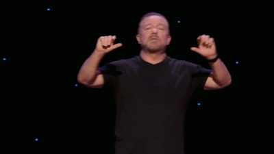 It makes me laugh,
that sign people put on their house, - Ricky Gervais: SuperNature
