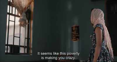 It seems like this poverty
is making you crazy. - Swallow