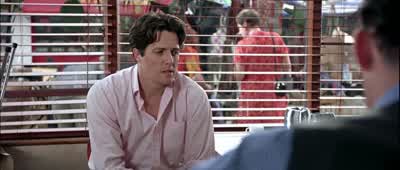 It was sort of sweet, actually. - Notting Hill