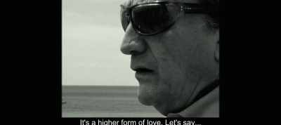 It's a higher form of love. Let's say... - The Most Beautiful Boy in the World