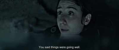 - It's a little low. Are you cold?
- Of course I'm cold. - Breaking Surface