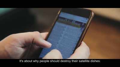 It's about why people should
destroy their satellite dishes. - City of Ghosts