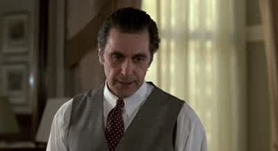 It's fuck your buddy. - Scent of a Woman