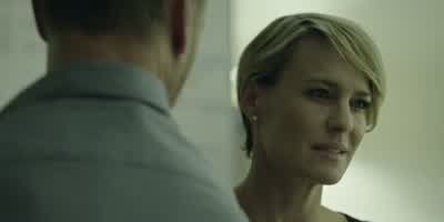 It's going to be a while before I can leave. - House of Cards