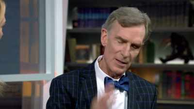 It's gotta be the interaction of things
along the sequence. - Bill Nye Saves the World