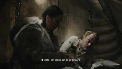 It's late.
  We should not be so far north. - The Terror
