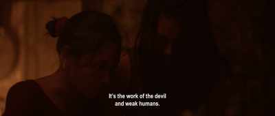 It's the work of the devil
and weak humans. - Impetigore