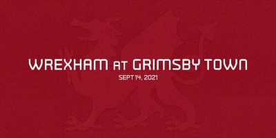 It's Wrexham against Grimsby, - Welcome to Wrexham