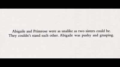 [Jackie] "Abigail and Primrose were
as unalike as two sisters could be." - Lady Boss: The Jackie Collins Story