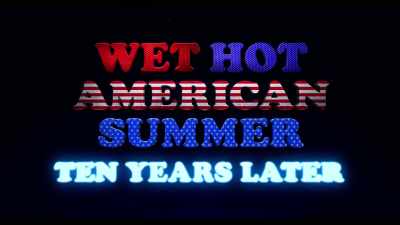 ♪ Jane, you're playing a game called ♪ - Wet Hot American Summer: Ten Years Later