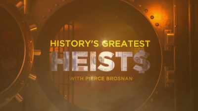 [jazzy music] - History's Greatest Heists with Pierce Brosnan