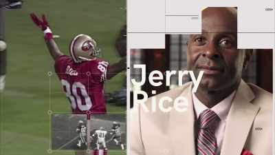 Jerry Rice is
just unstoppable. - In Search of Greatness