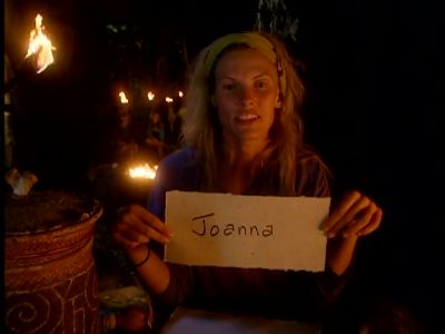 Joanna, I'm picking you tonight
because you are - Survivor