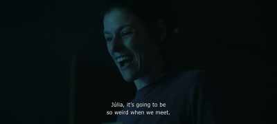 Julia, it's going to be so weird
when we meet. - The Pink Cloud