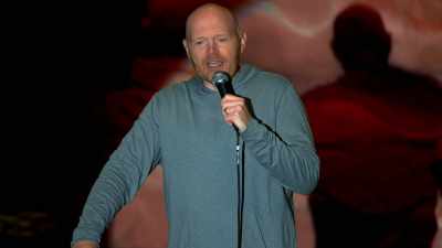 Just every day, takin' life in the face. - Bill Burr: Live at Red Rocks
