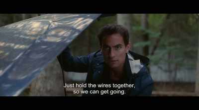 Just hold the wires together,
SO we can get going. - Lake of Death