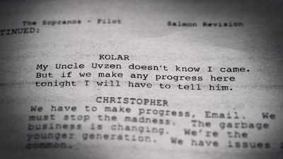[Kolar] My Uncle Uvzen
doesn't know I came. - Wise Guy: David Chase and The Sopranos