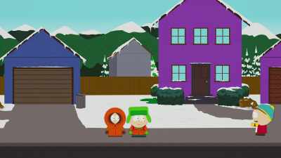 - Kyle, Kenny!
- Whoa. Cartman? - South Park: The End of Obesity