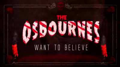 [laughing maniacally] - The Osbournes Want to Believe