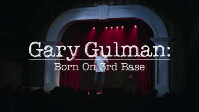 (laughter) - Gary Gulman: Born on 3rd Base