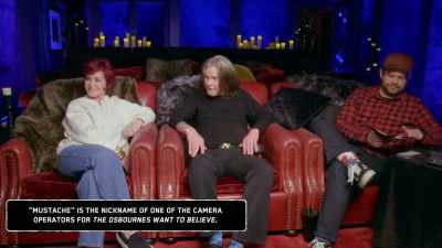 [laughter] - The Osbournes Want to Believe