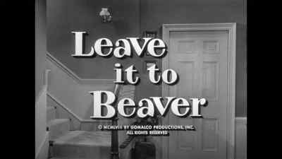 Leave it to Beaver. - Leave It to Beaver