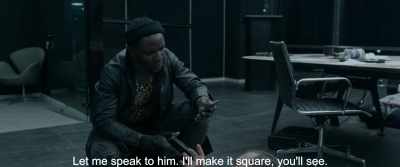 Let me speak to him. I'll make it square, you'll see. - Gereza
