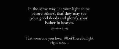("Let There Be Light Anthem"
by Damon Elliott) - Let There Be Light