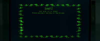 Level two. - Choose or Die