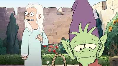 Life with him was fun, but I probably
would have been dead in a few weeks. - Disenchantment