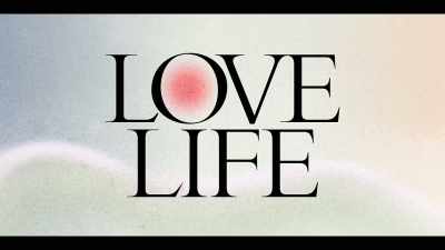 [light music] - Love Life