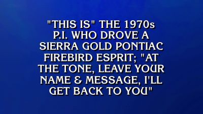 [line beeps] - Jeopardy! Masters