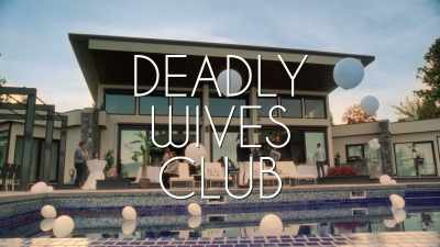 [lively music] - Deadly Wives Club