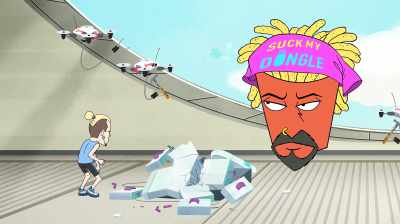 Look at your leg, dude.
That is graphic and funny. - Aqua Teen Forever: Plantasm