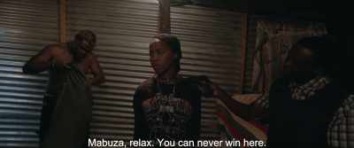 Mabuza, relax. You can never win here. - Gereza