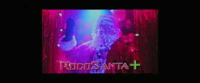Man #4:
Introducing robosanta plus - Christmas Bloody Christmas