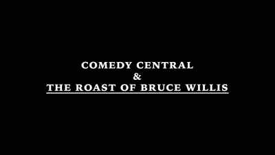 man-bruce - Comedy Central Roast of Bruce Willis
