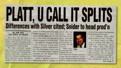 -Marc Platt was out
and Stacey Snyder was in, - Doc of Chucky
