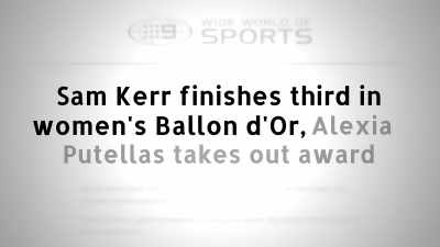 Matildas captain
Sam Kerr has finished third - Matildas: The World at Our Feet