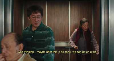 Maybe after this is all done,
we can go on a trip... - Everything Everywhere All at Once